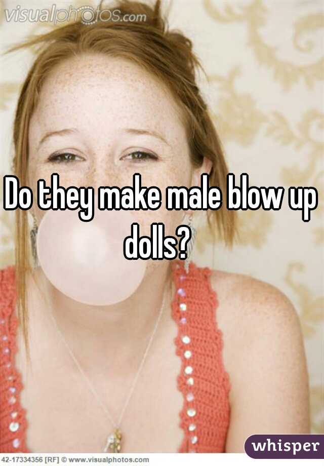 Do they make male blow up dolls?  