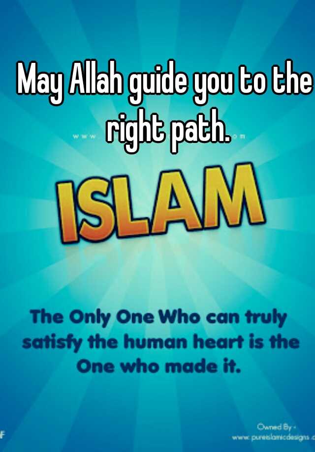 may-allah-guide-you-to-the-right-path