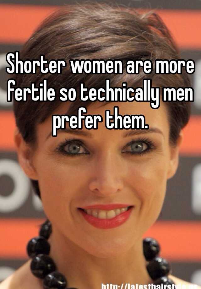 shorter-women-are-more-fertile-so-technically-men-prefer-them