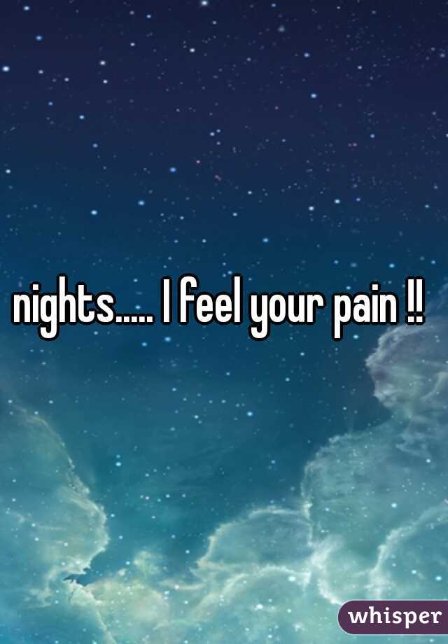 nights..... I feel your pain !! 