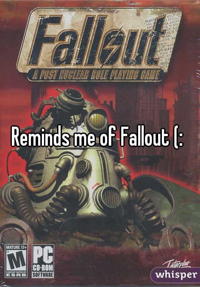 Reminds me of Fallout (: 