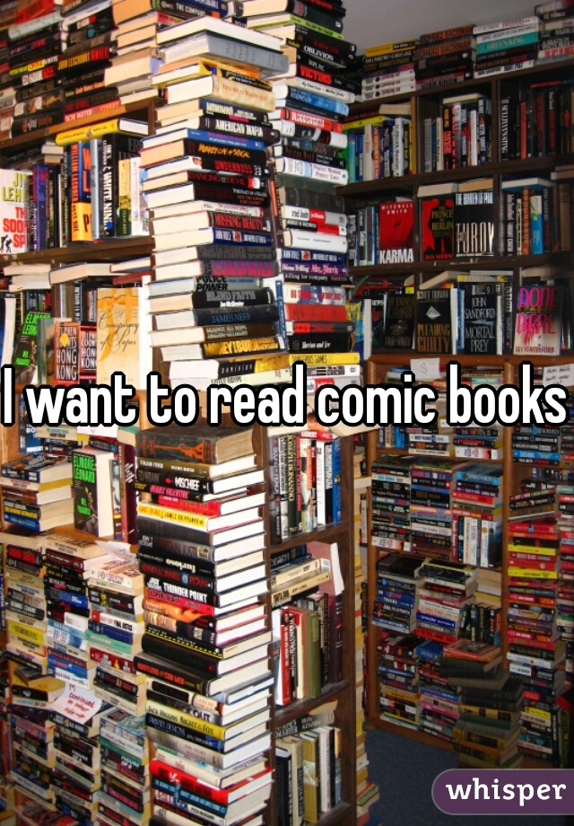 I want to read comic books