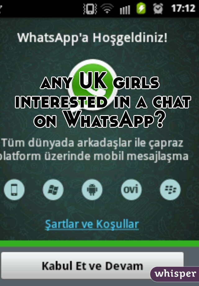 any UK girls interested in a chat on WhatsApp? 