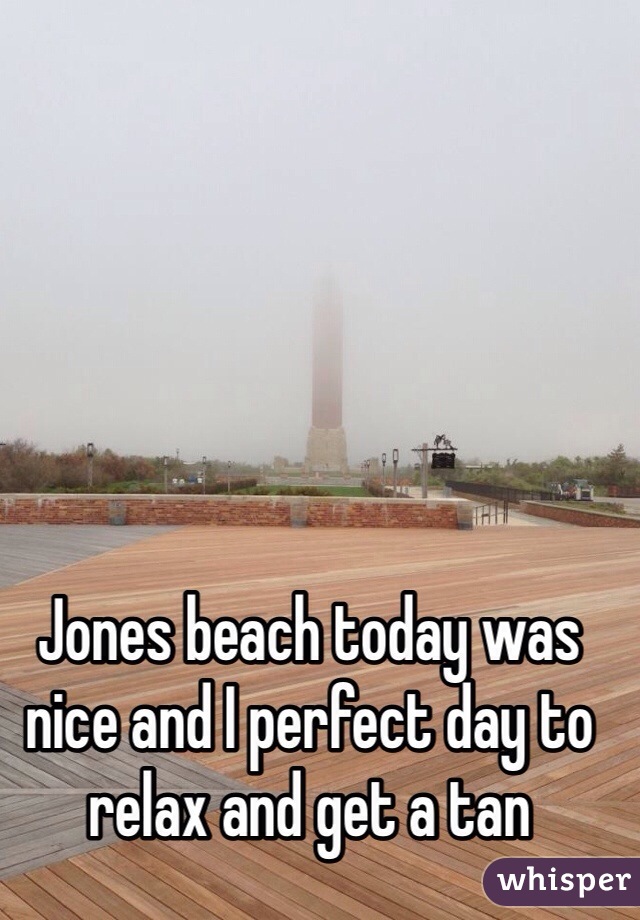 Jones beach today was nice and I perfect day to relax and get a tan 