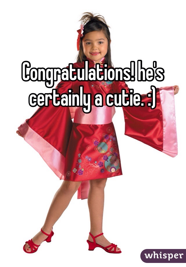 Congratulations! he's certainly a cutie. :)