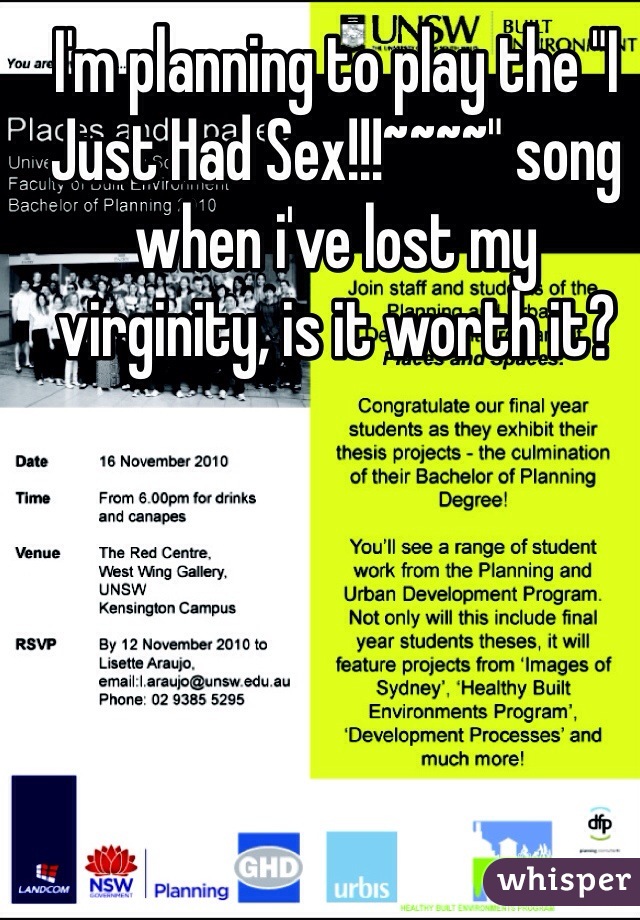 I'm planning to play the "I Just Had Sex!!!~~~~" song when i've lost my virginity, is it worth it?