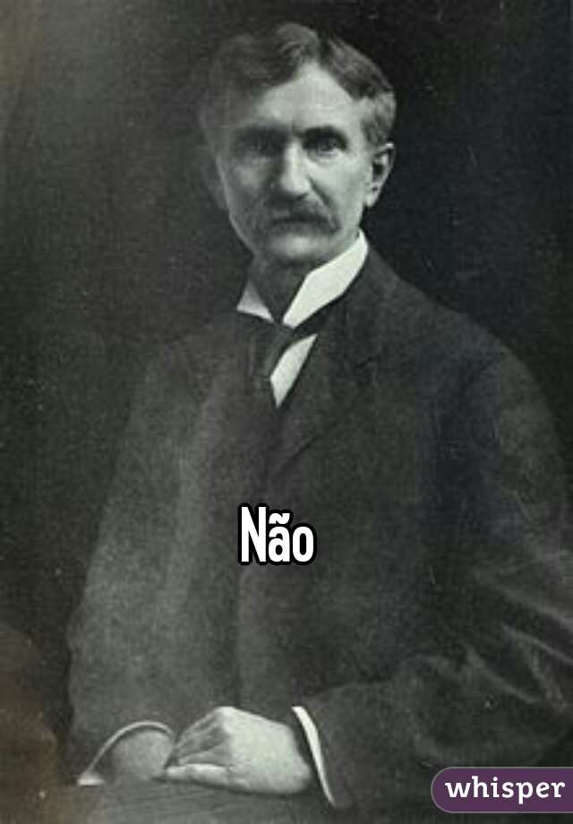 Não  