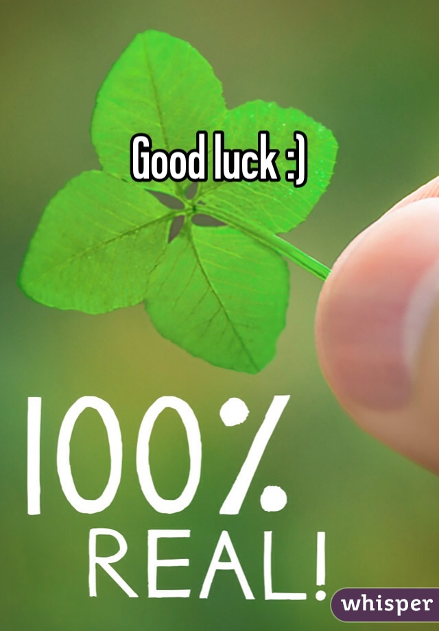 Good luck :)