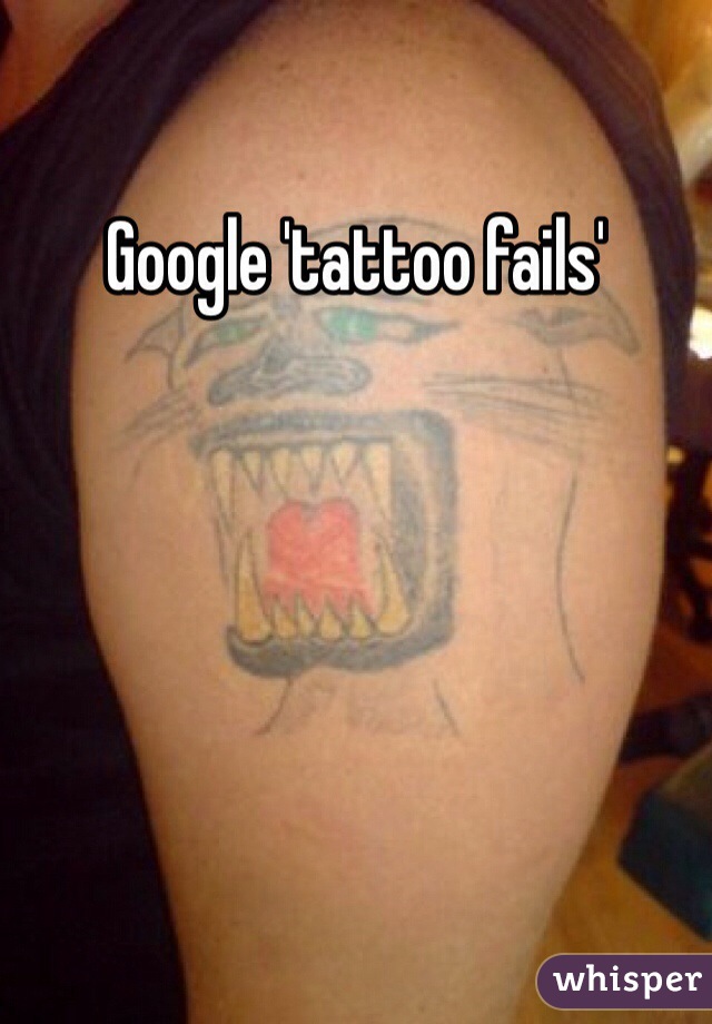 Google 'tattoo fails'