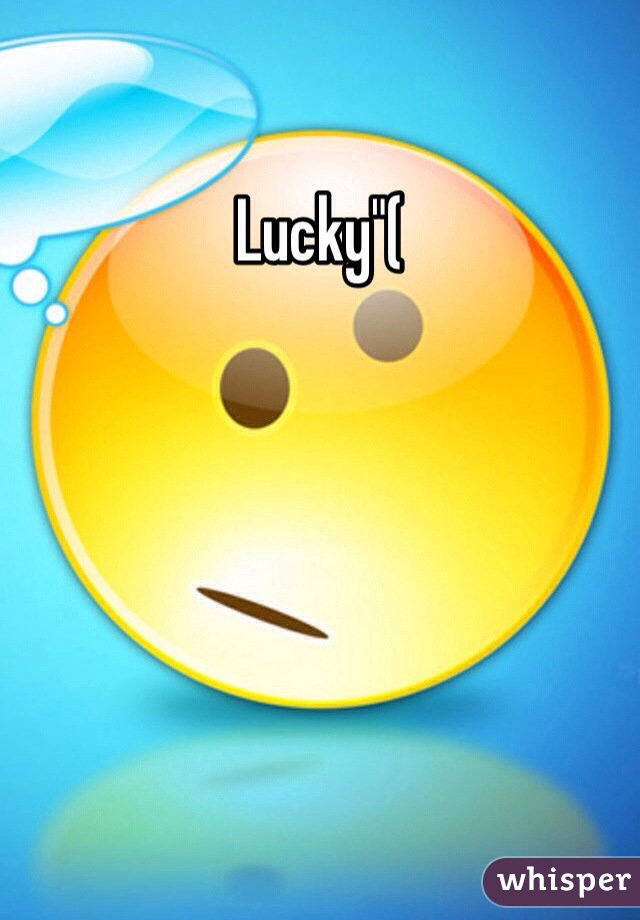 Lucky"(