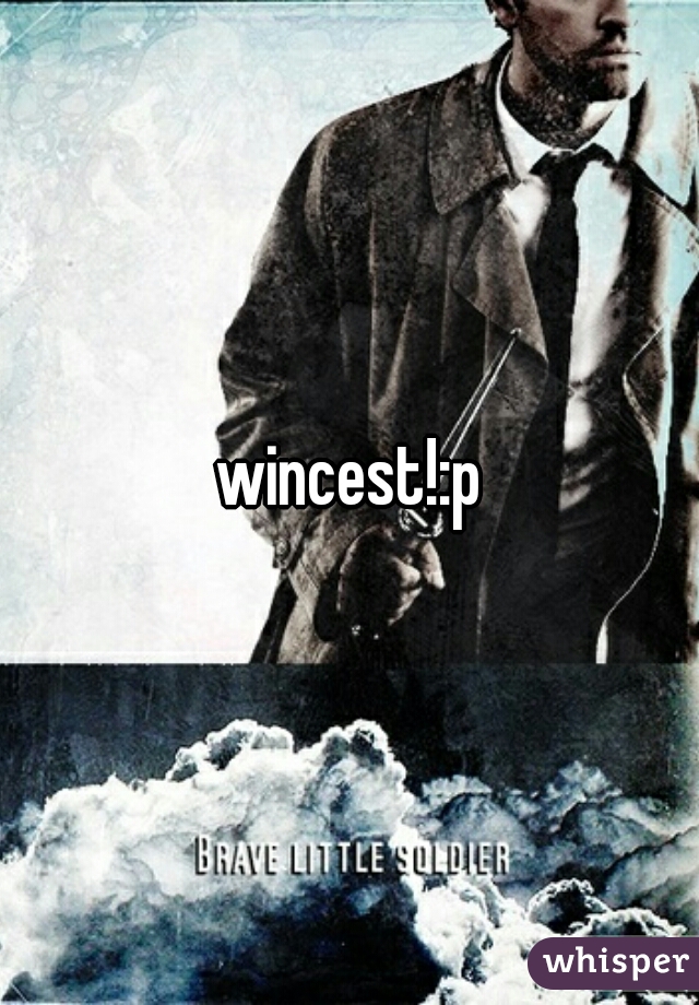 wincest!:p