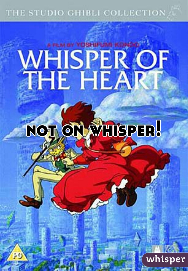 not on whisper!