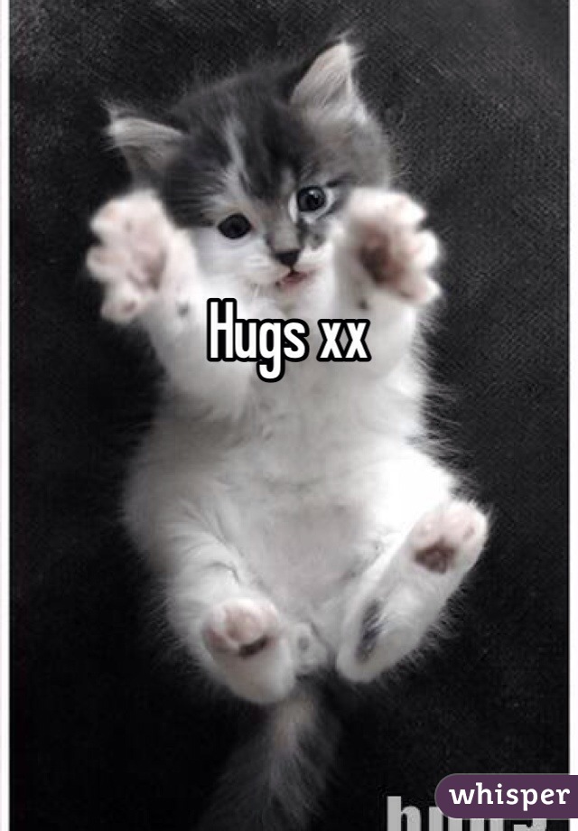 Hugs xx