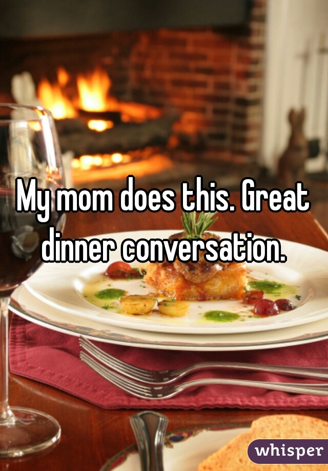 My mom does this. Great dinner conversation. 