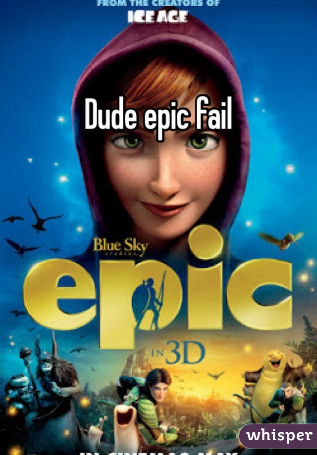 Dude epic fail