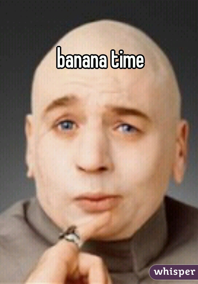 banana time  