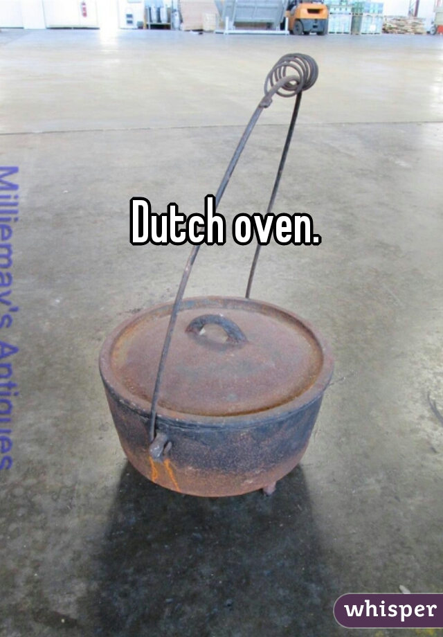 Dutch oven.