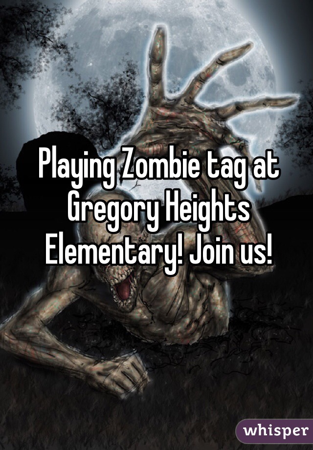 Playing Zombie tag at Gregory Heights Elementary! Join us!