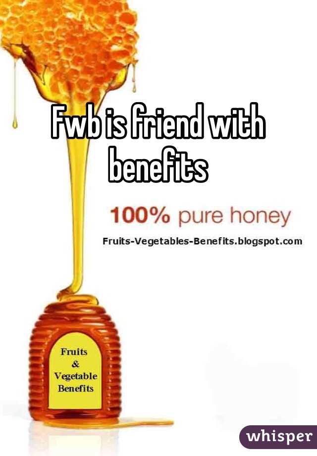 Fwb is friend with benefits