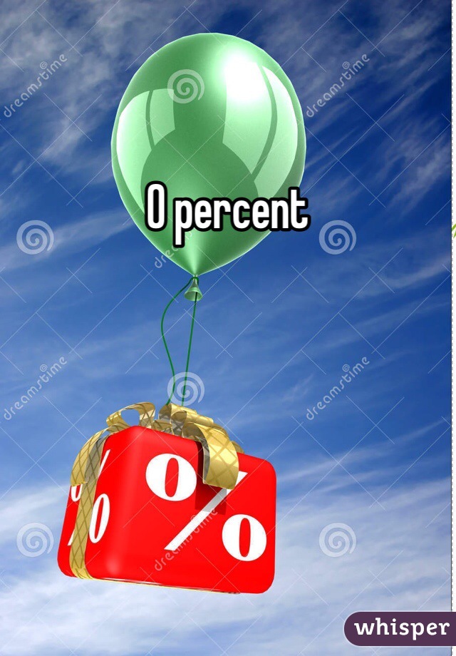 0 percent