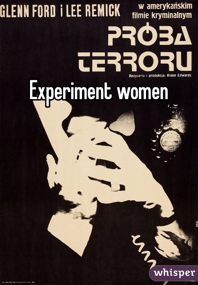 Experiment women