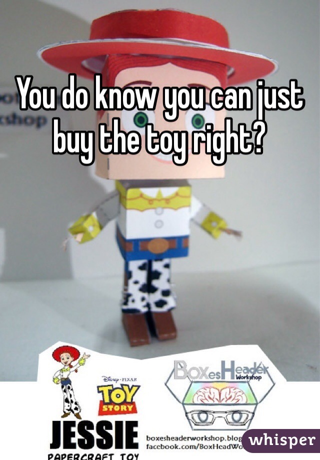 You do know you can just buy the toy right?