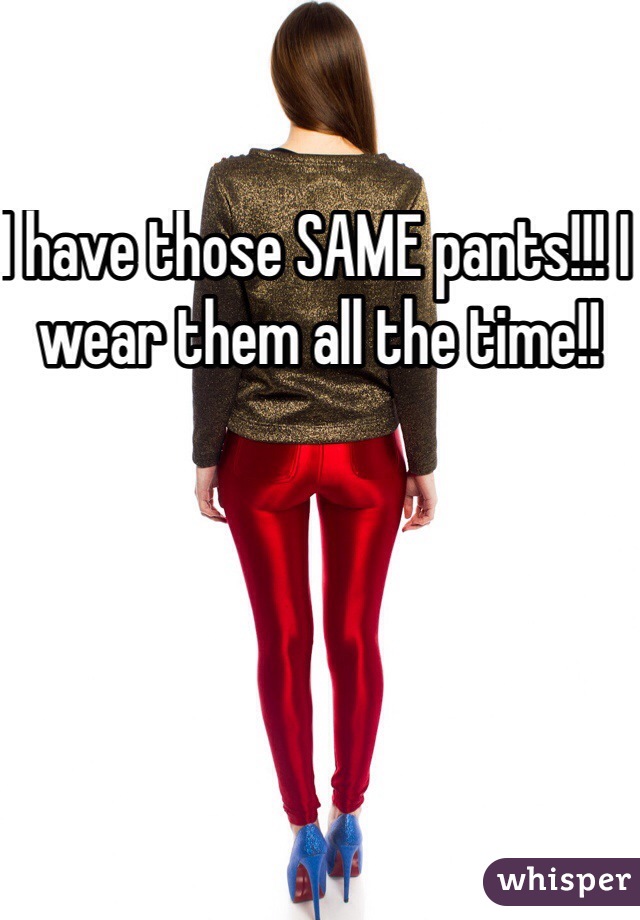 I have those SAME pants!!! I wear them all the time!! 