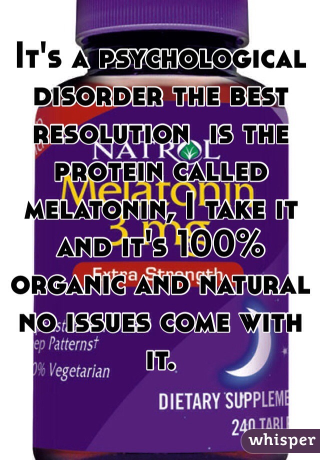 It's a psychological disorder the best resolution  is the protein called melatonin, I take it and it's 100% organic and natural no issues come with it.