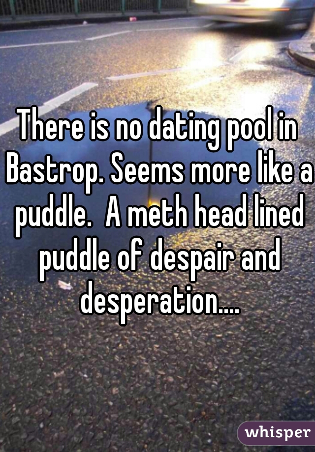 Puddle dating