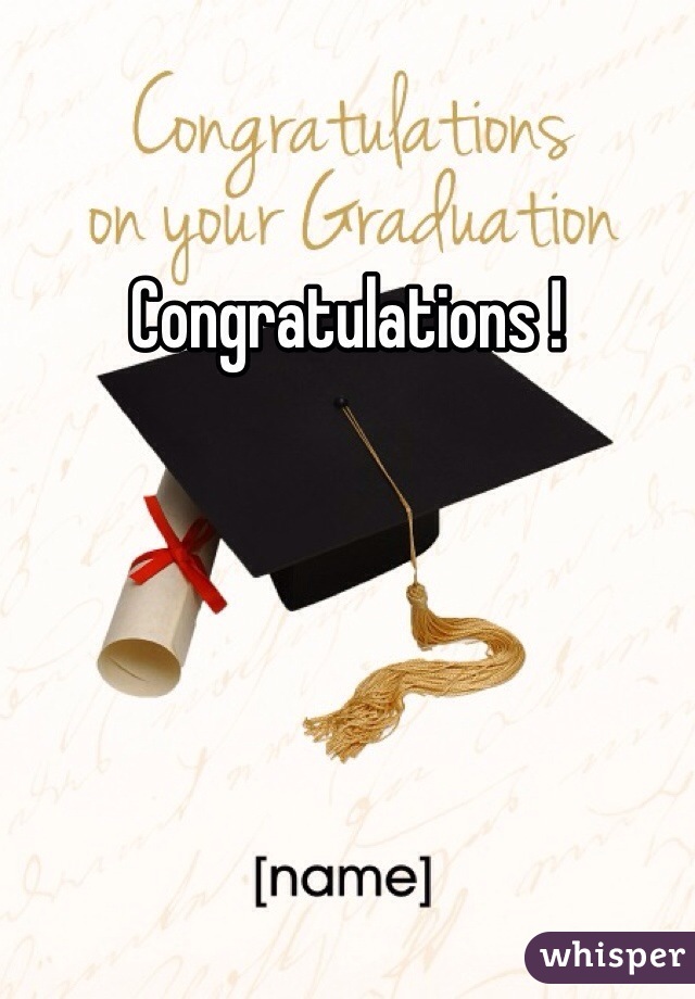 Congratulations ! 