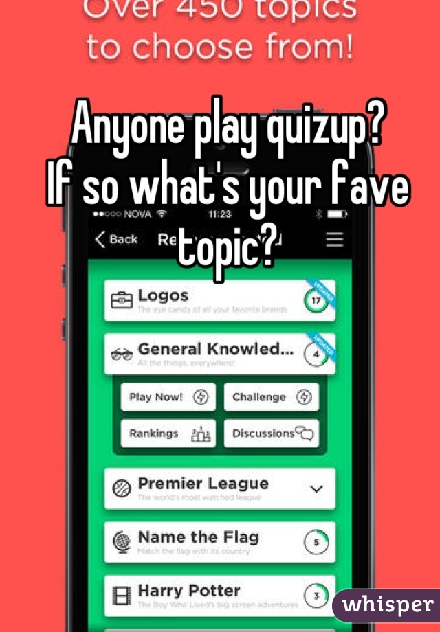 Anyone play quizup?
If so what's your fave topic?