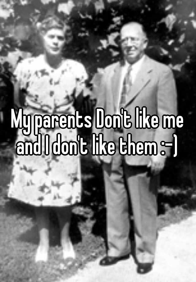 why-do-my-parents-hate-me-10-tips-for-what-to-do