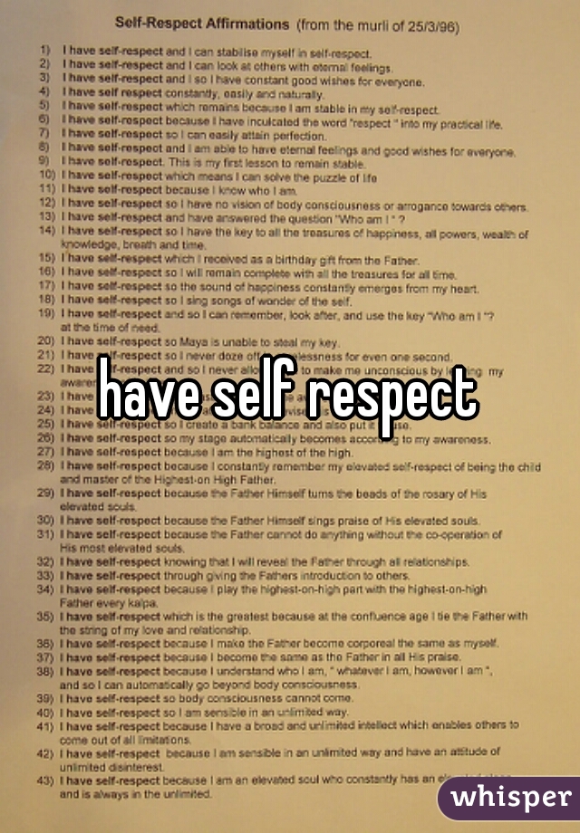 have self respect