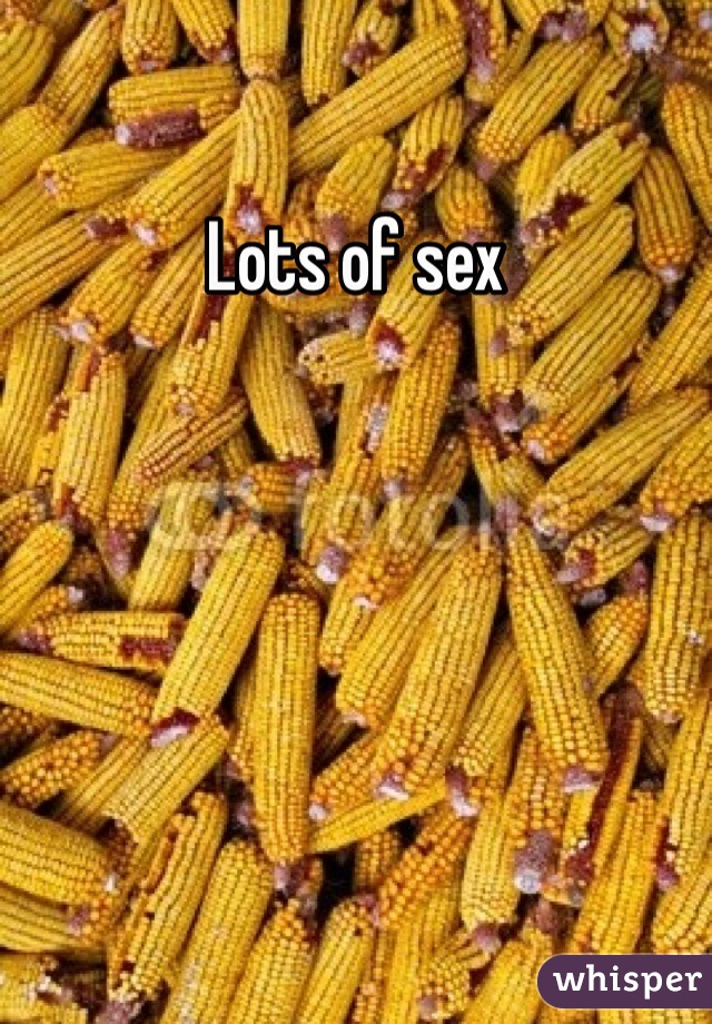 Lots of sex 