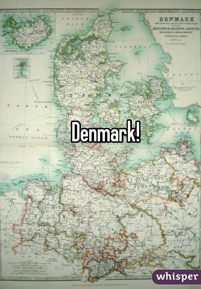 Denmark! 