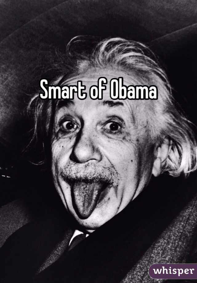 Smart of Obama 
