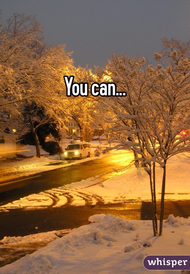 You can... 