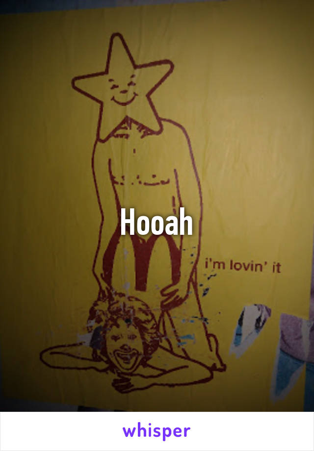 Hooah