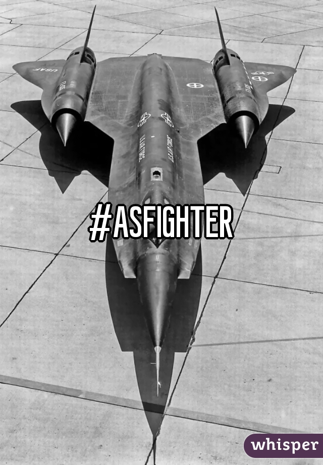 #ASFIGHTER
