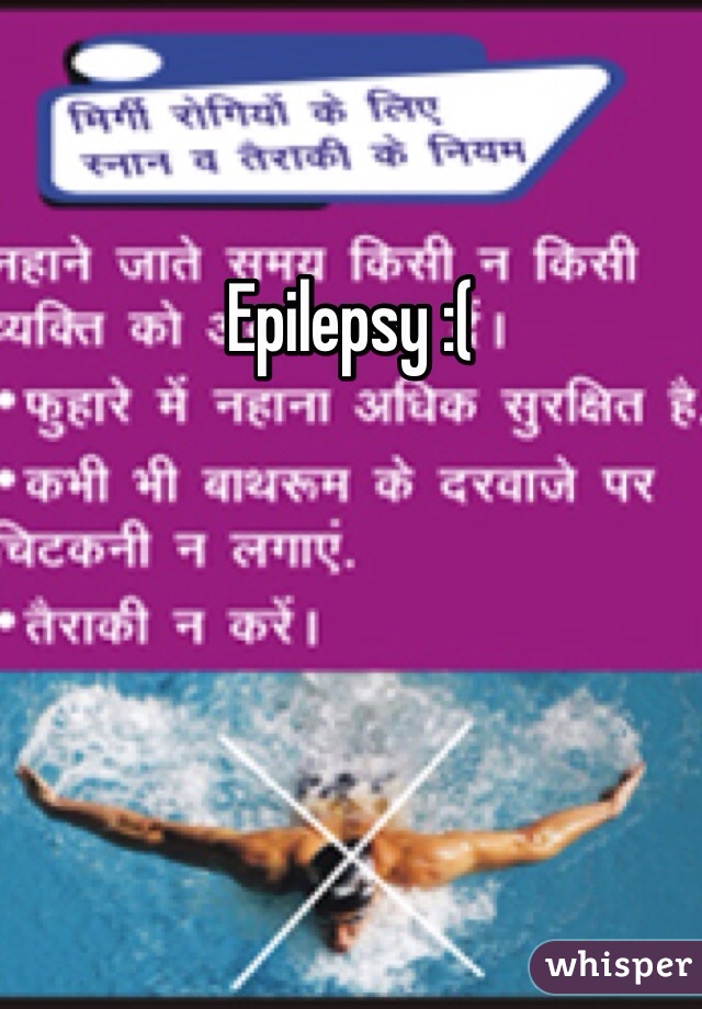 Epilepsy :(