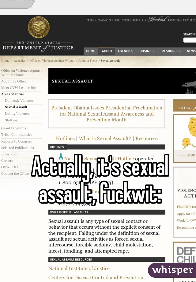 Actually, it's sexual assault, fuckwit: