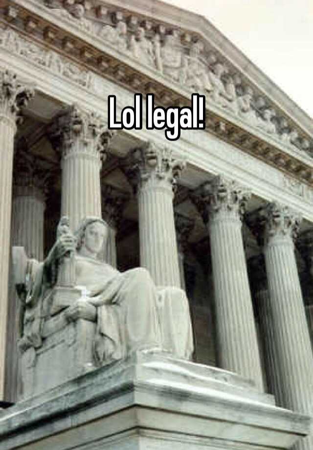 lol-legal