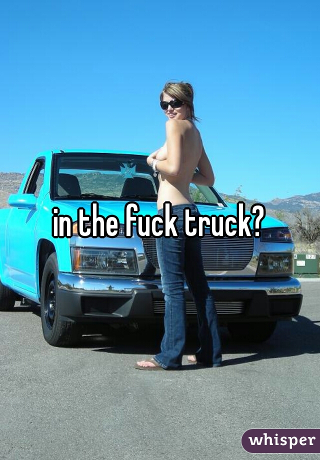 Fuck In The Truck 67