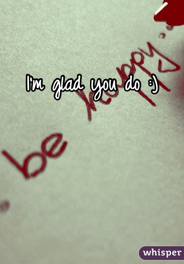 I'm glad you do :)