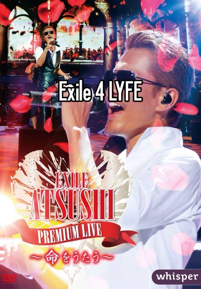 Exile 4 LYFE