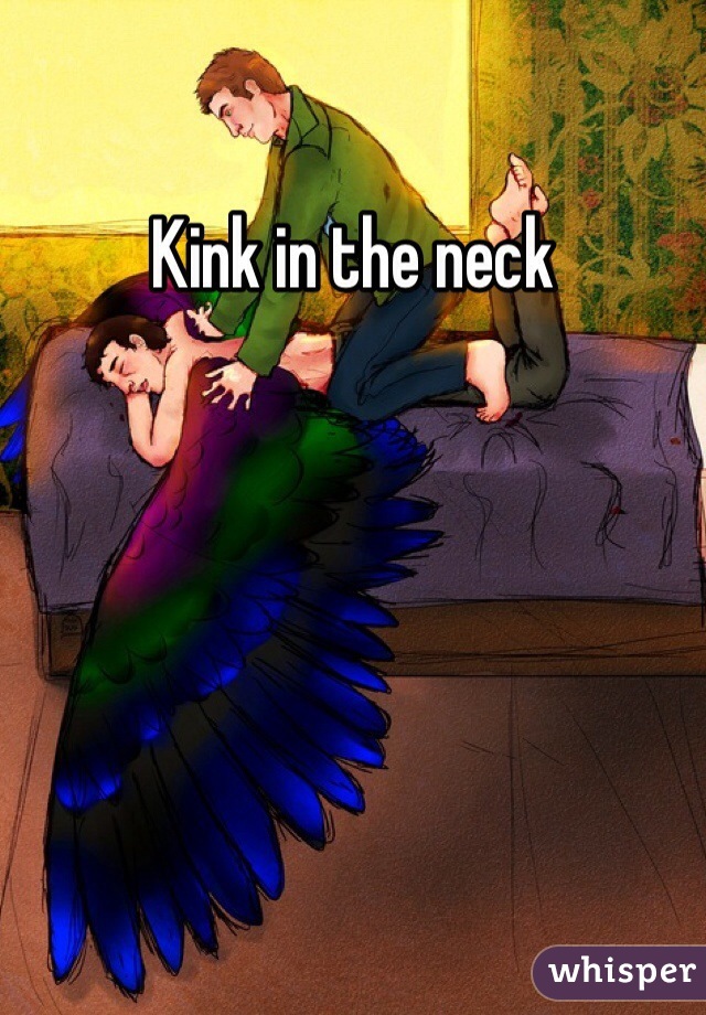Kink in the neck 