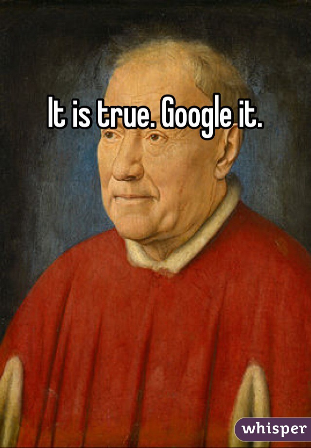 It is true. Google it. 