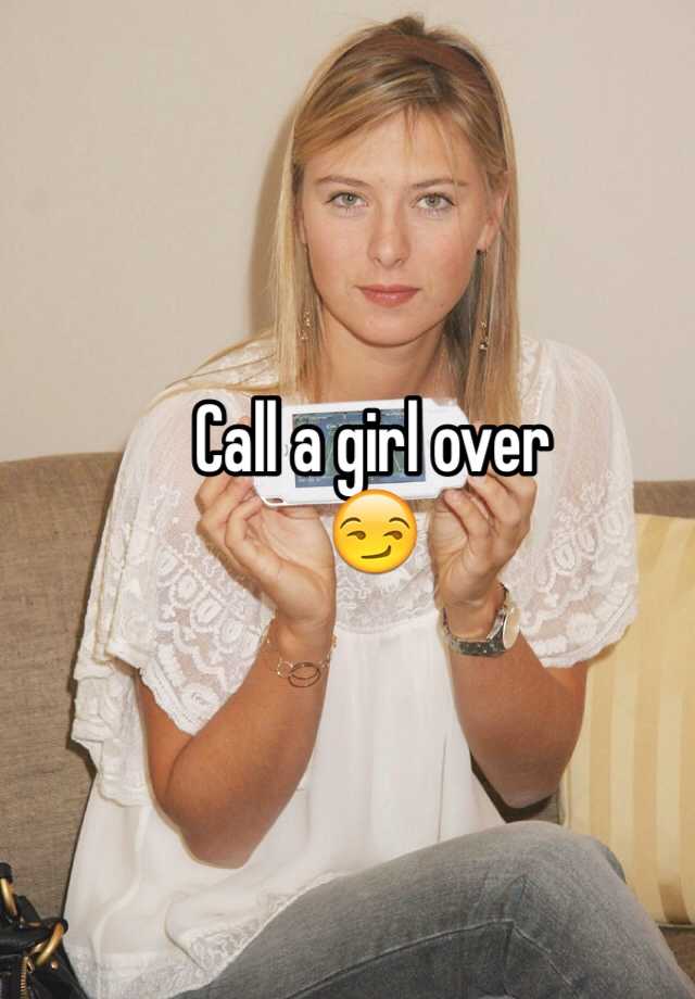 call-a-girl-over