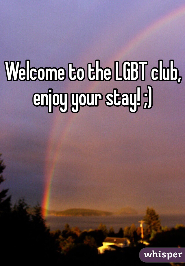 Welcome to the LGBT club, enjoy your stay! ;) 