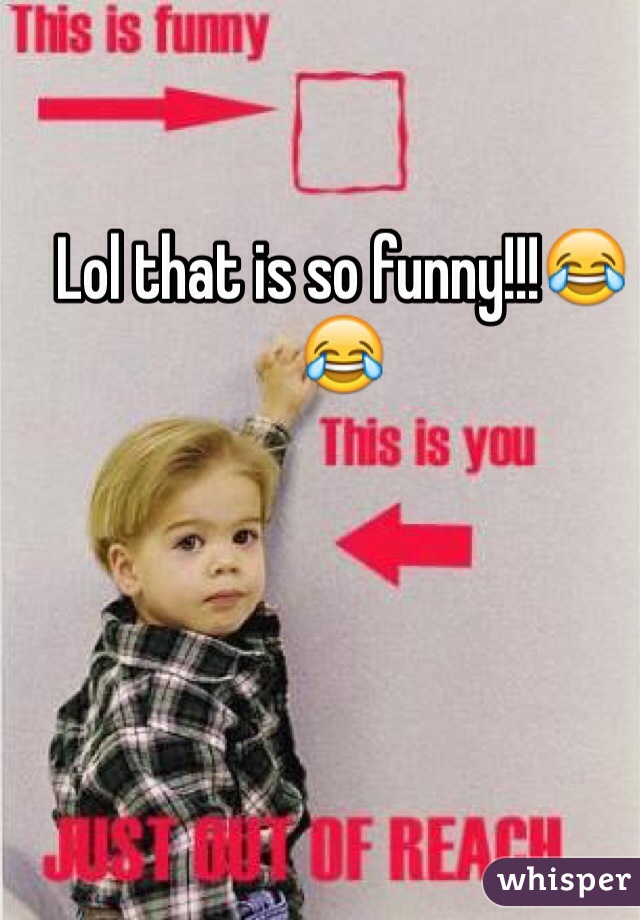 Lol that is so funny!!!😂😂